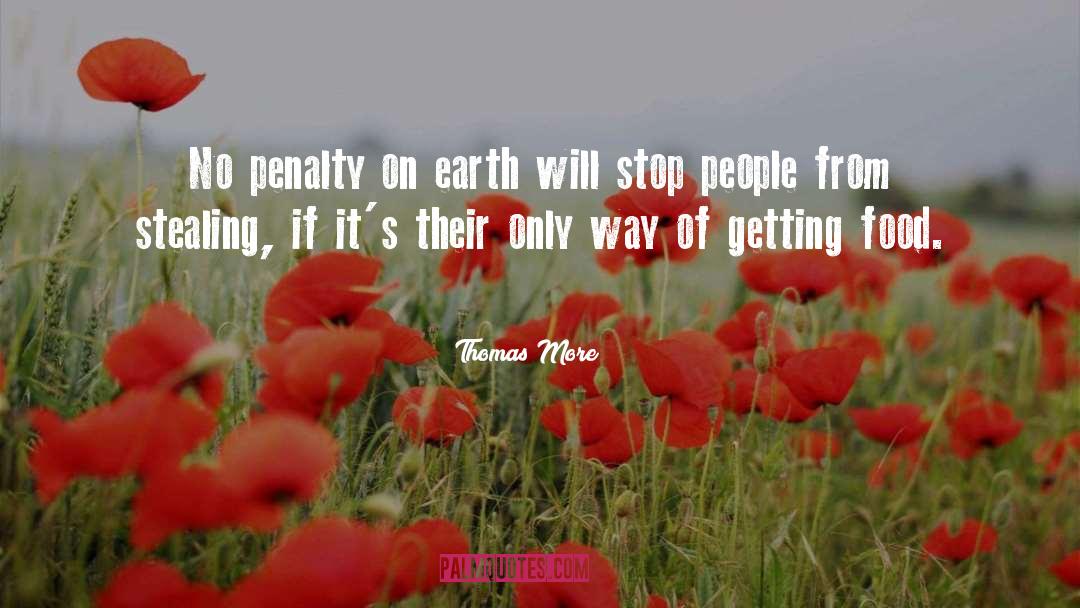 Thomas More Quotes: No penalty on earth will