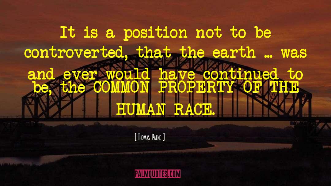 Thomas Paine Quotes: It is a position not