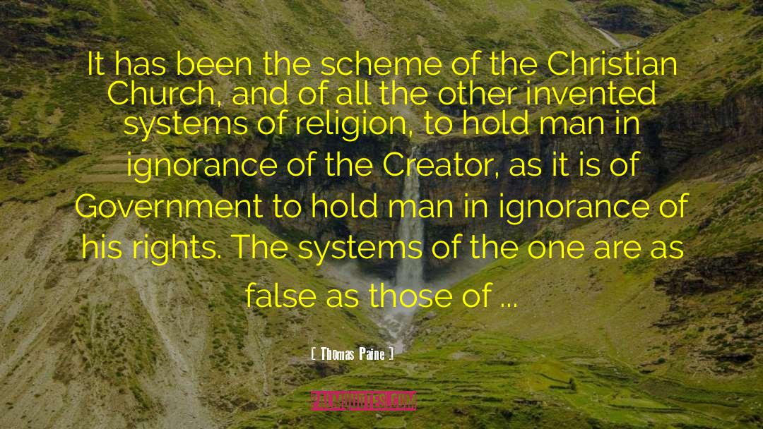 Thomas Paine Quotes: It has been the scheme