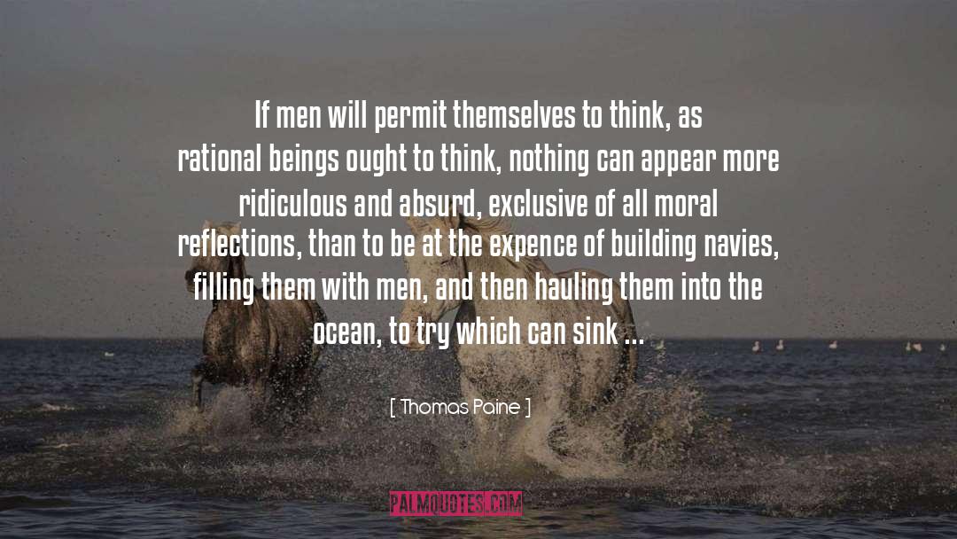 Thomas Paine Quotes: If men will permit themselves