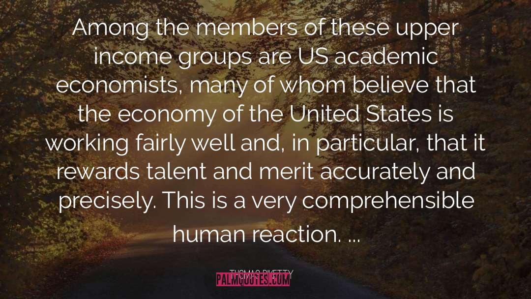 Thomas Piketty Quotes: Among the members of these