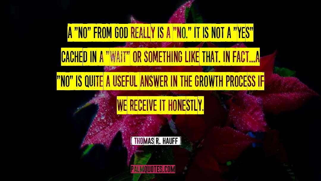 Thomas R. Hauff Quotes: A 