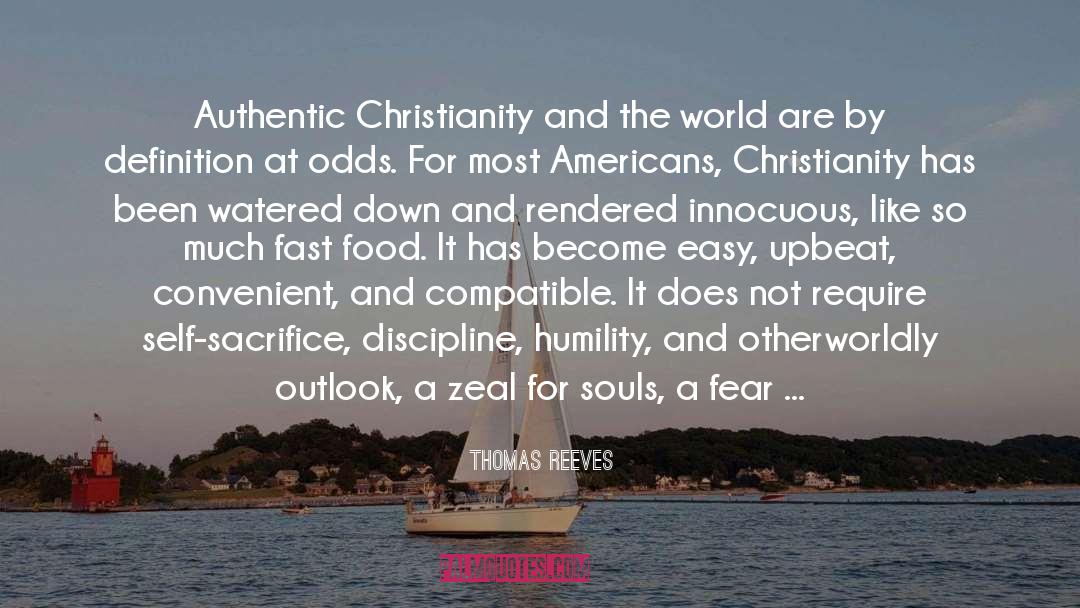 Thomas Reeves Quotes: Authentic Christianity and the world