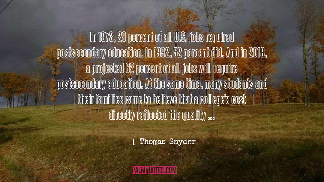 Thomas Snyder Quotes: In 1973, 29 percent of