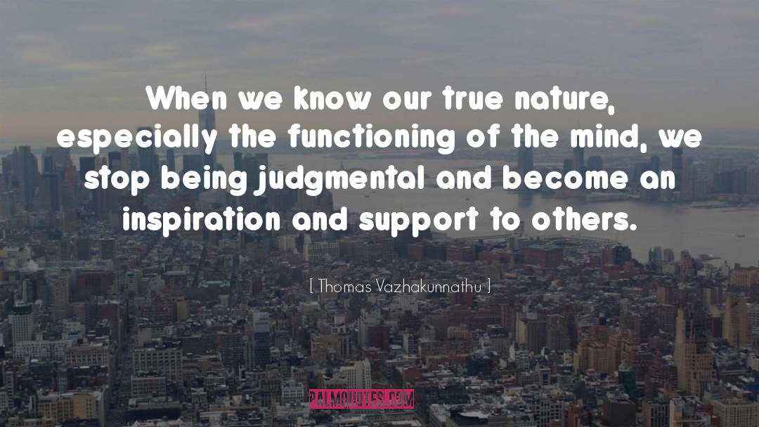 Thomas Vazhakunnathu Quotes: When we know our true