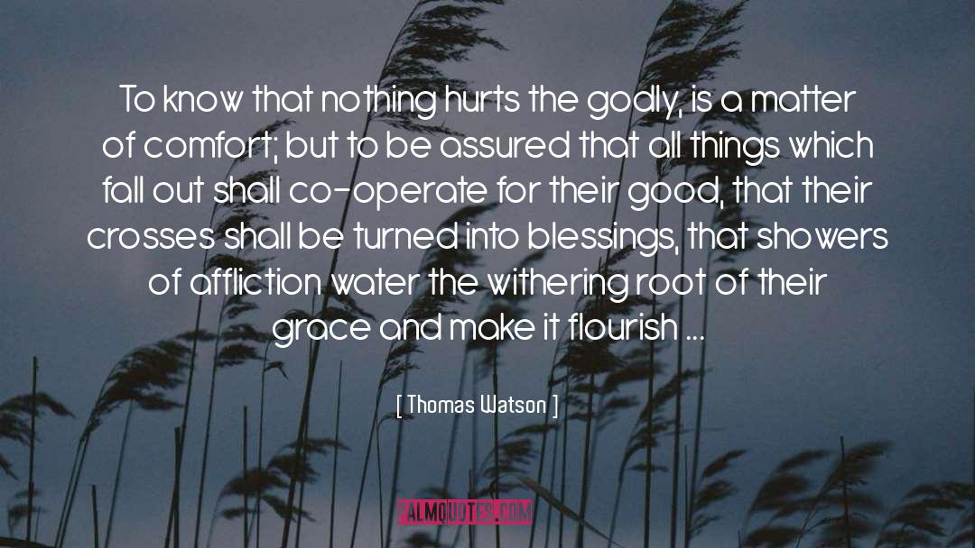 Thomas Watson Quotes: To know that nothing hurts