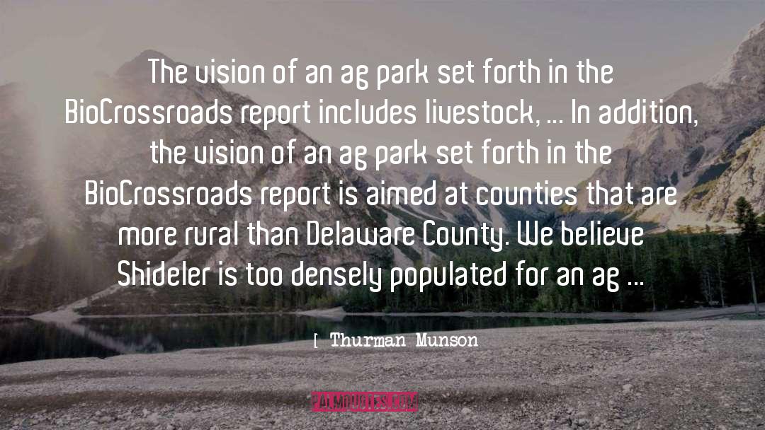 Thurman Munson Quotes: The vision of an ag