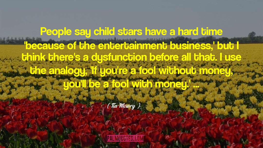 Tia Mowry Quotes: People say child stars have