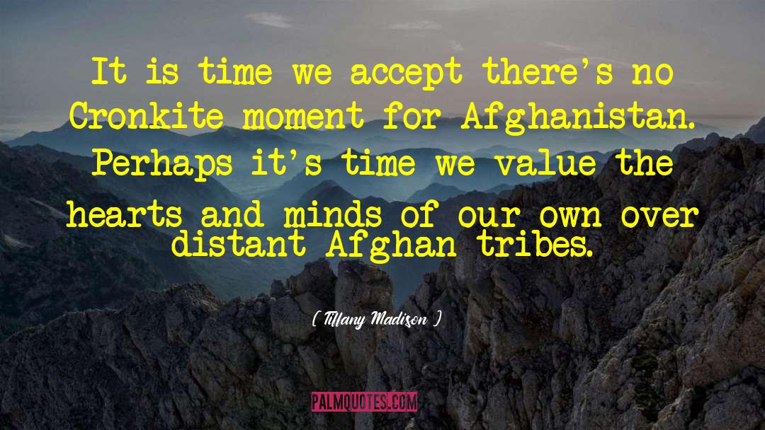 Tiffany Madison Quotes: It is time we accept