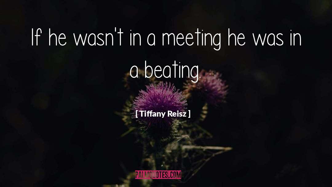 Tiffany Reisz Quotes: If he wasn't in a
