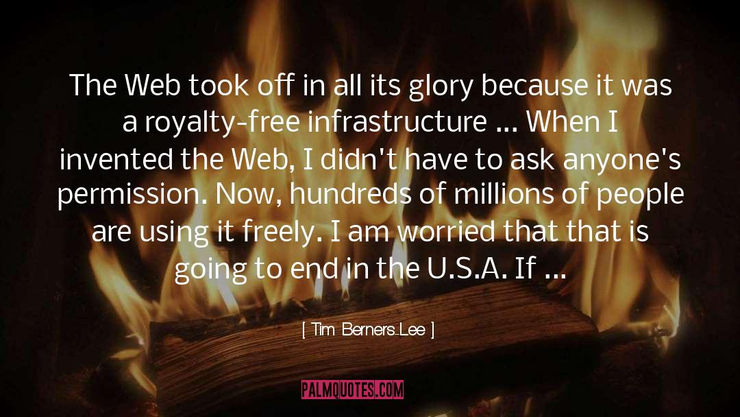 Tim Berners-Lee Quotes: The Web took off in