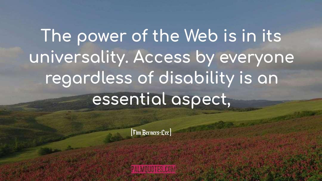 Tim Berners-Lee Quotes: The power of the Web