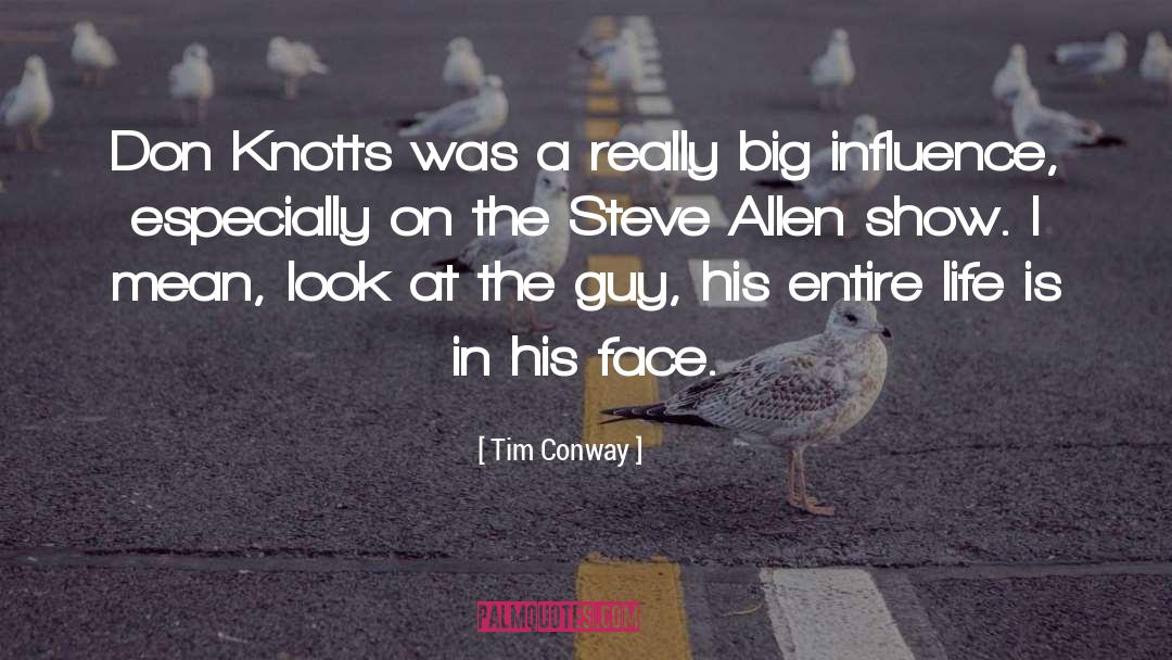 Tim Conway Quotes: Don Knotts was a really