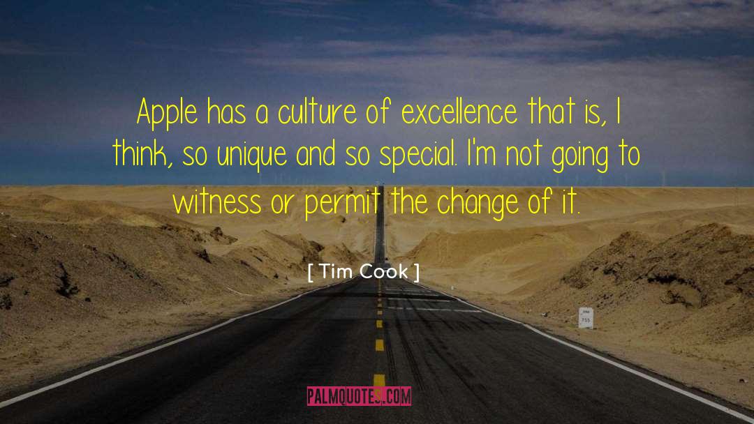Tim Cook Quotes: Apple has a culture of