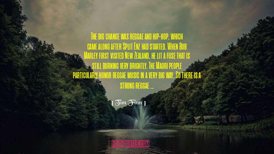 Tim Finn Quotes: The big change was reggae