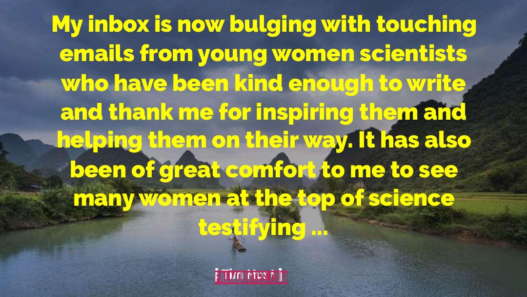 Tim Hunt Quotes: My inbox is now bulging