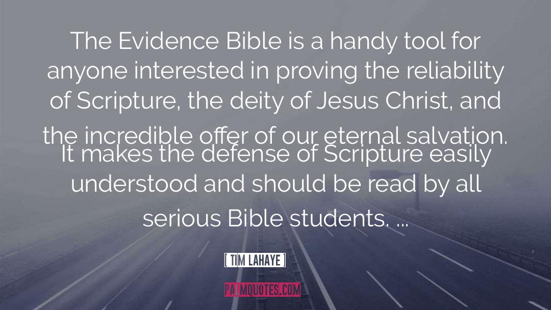 Tim LaHaye Quotes: The Evidence Bible is a