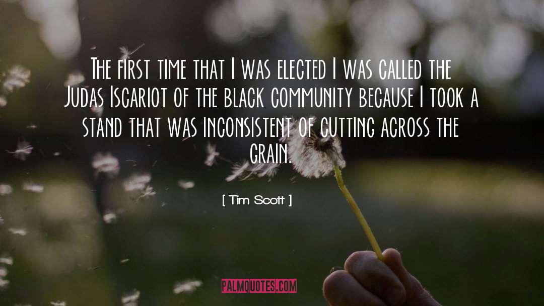 Tim Scott Quotes: The first time that I