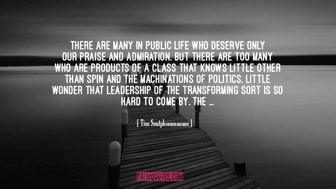 Tim Soutphommasane Quotes: There are many in public