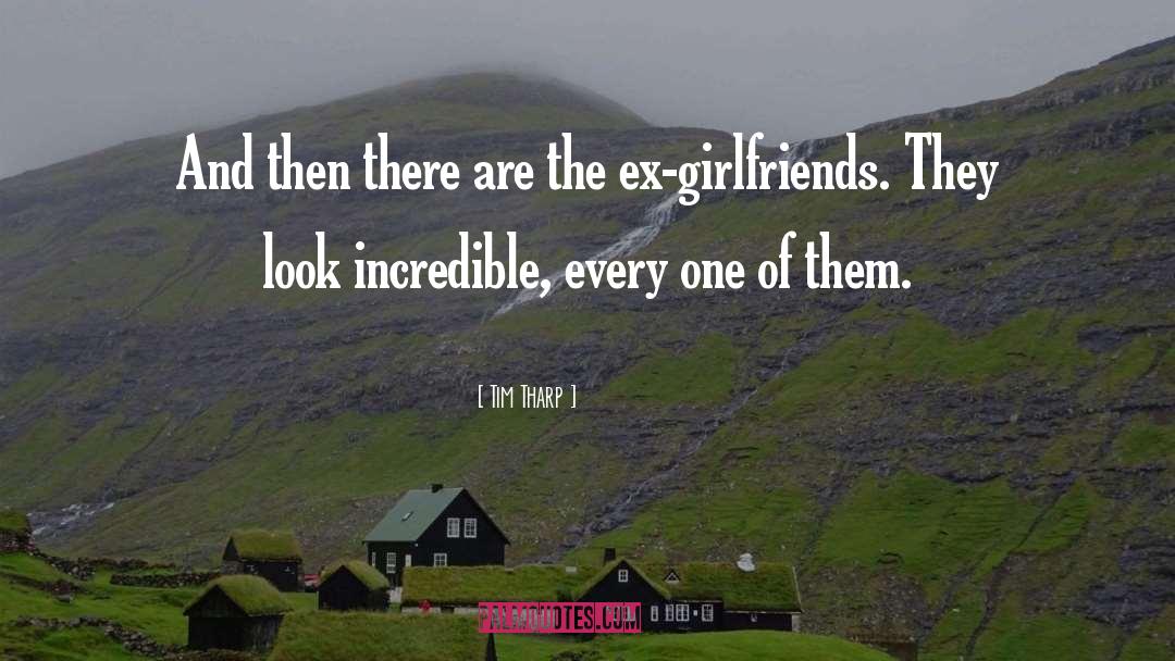 Tim Tharp Quotes: And then there are the