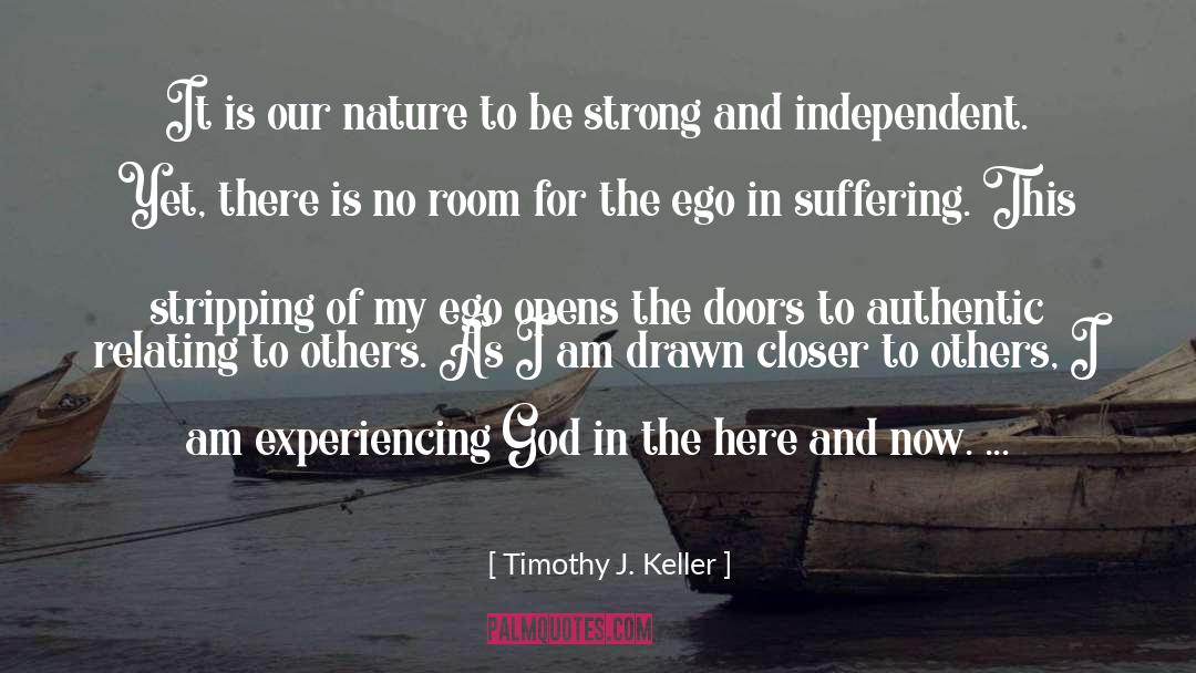 Timothy J. Keller Quotes: It is our nature to