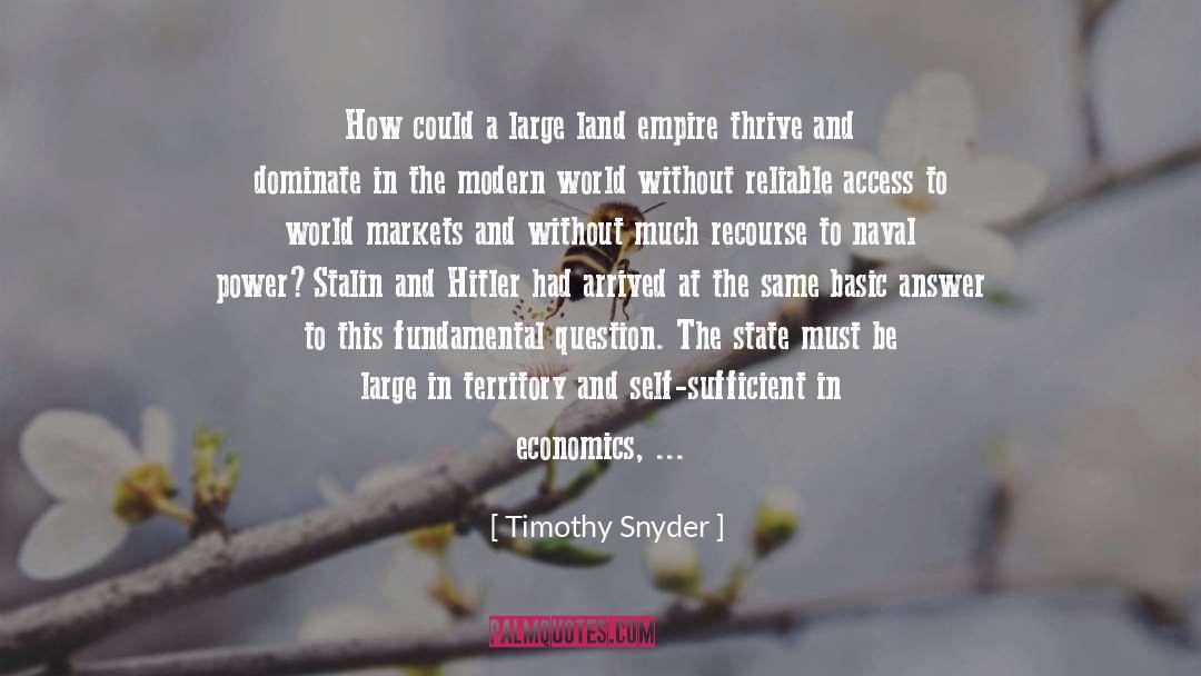Timothy Snyder Quotes: How could a large land