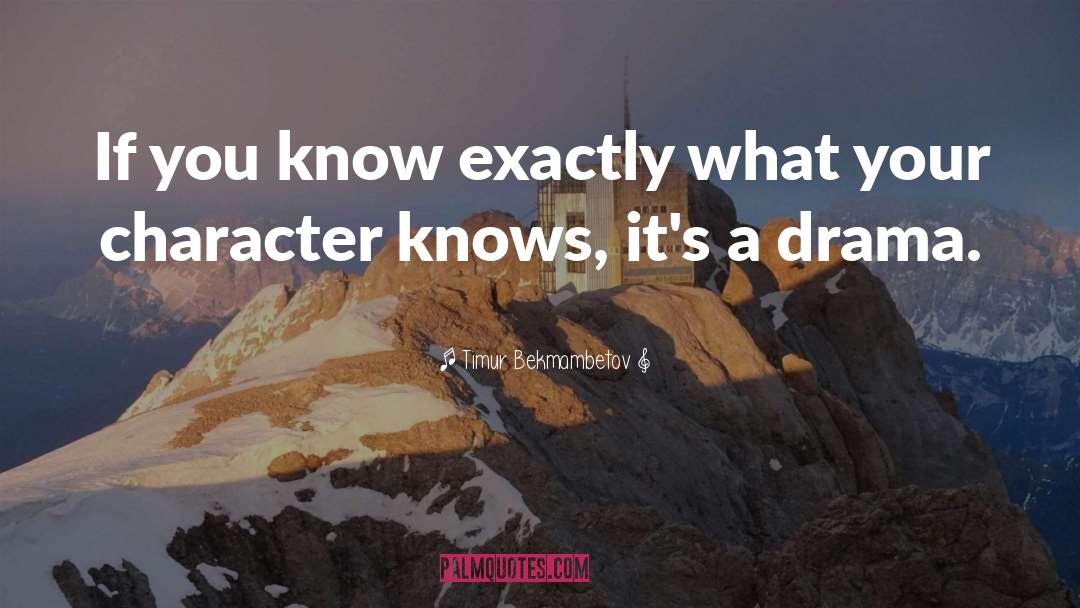 Timur Bekmambetov Quotes: If you know exactly what