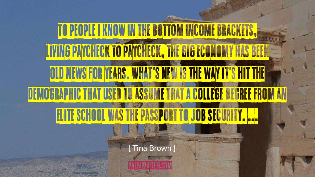 Tina Brown Quotes: To people I know in