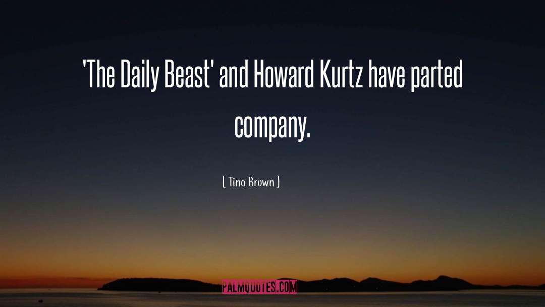 Tina Brown Quotes: 'The Daily Beast' and Howard