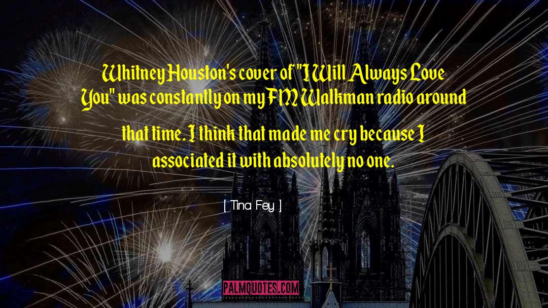 Tina Fey Quotes: Whitney Houston's cover of 