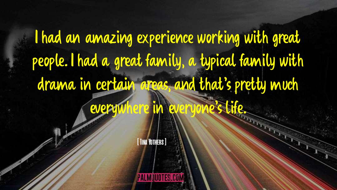Tina Yothers Quotes: I had an amazing experience