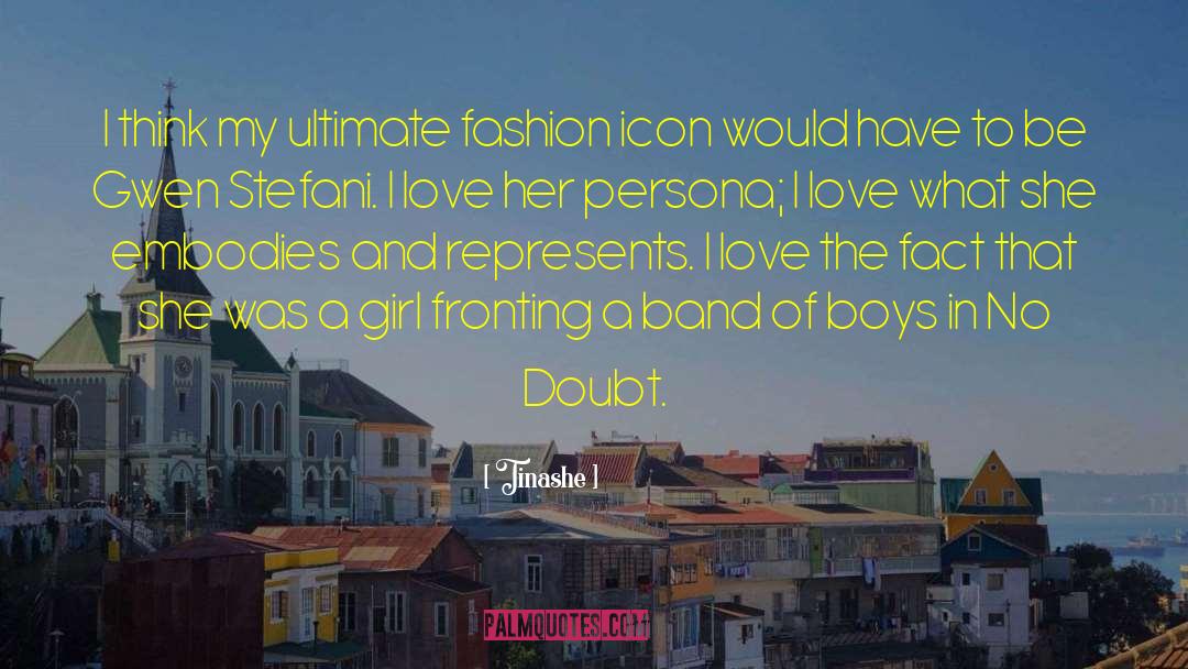 Tinashe Quotes: I think my ultimate fashion