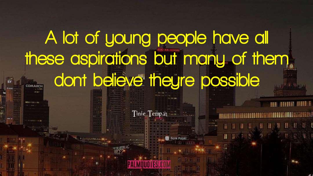 Tinie Tempah Quotes: A lot of young people