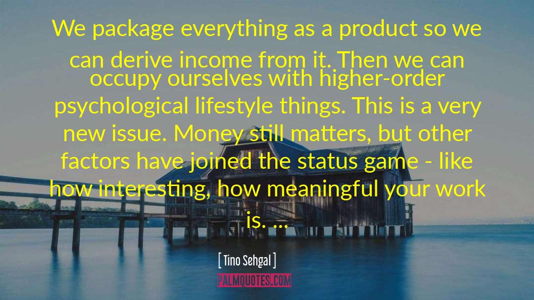 Tino Sehgal Quotes: We package everything as a