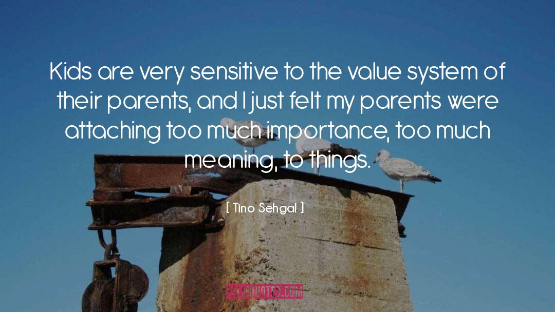 Tino Sehgal Quotes: Kids are very sensitive to