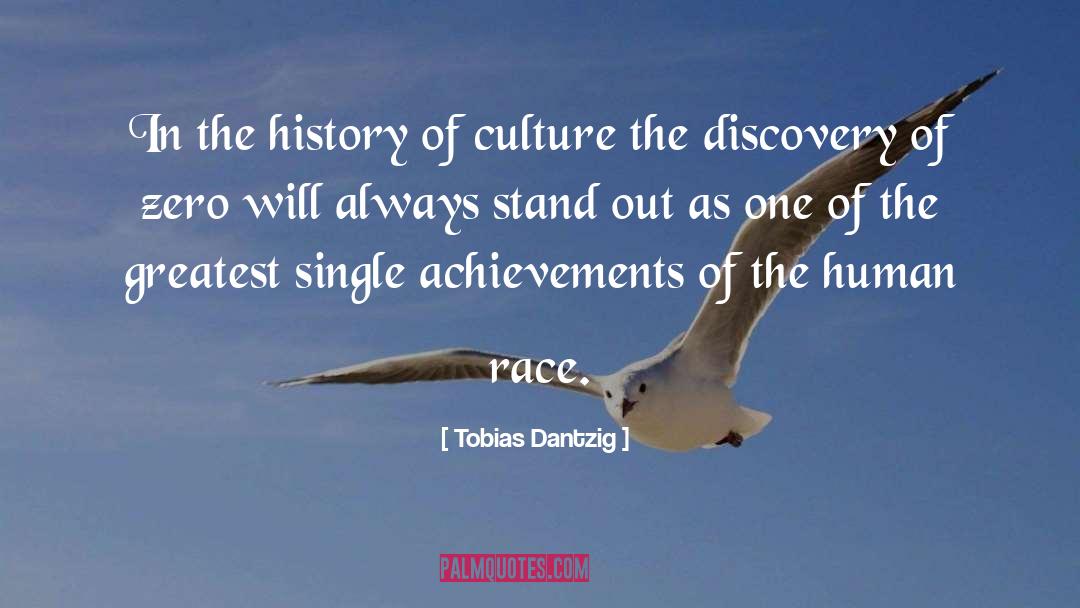 Tobias Dantzig Quotes: In the history of culture