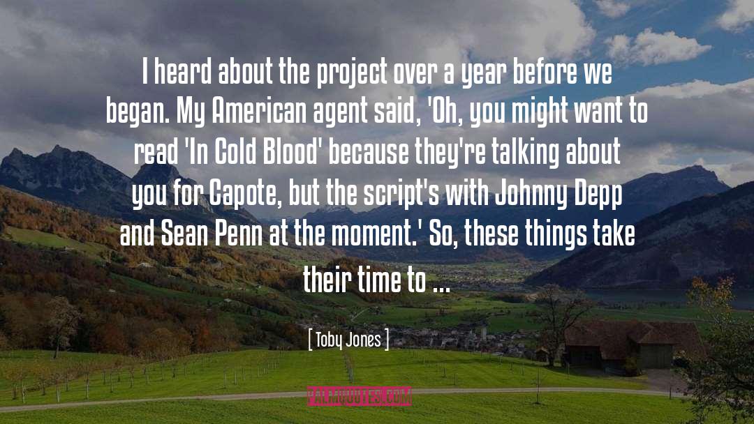 Toby Jones Quotes: I heard about the project