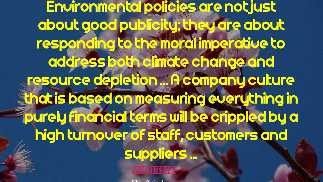 Toby Robins Quotes: Environmental policies are not just