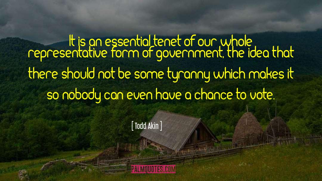 Todd Akin Quotes: It is an essential tenet