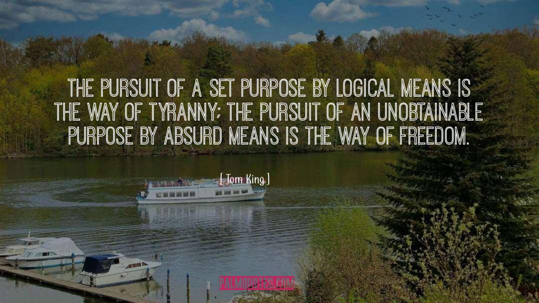 Tom King Quotes: The pursuit of a set