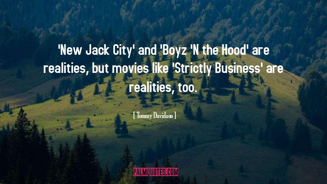 Tommy Davidson Quotes: 'New Jack City' and 'Boyz