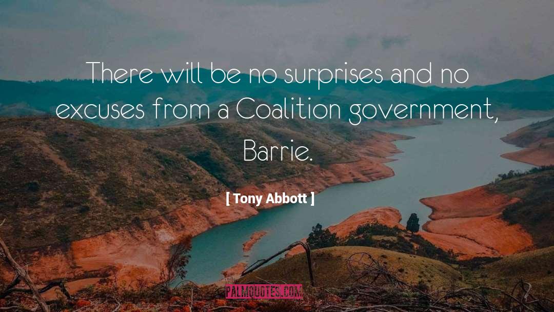 Tony Abbott Quotes: There will be no surprises