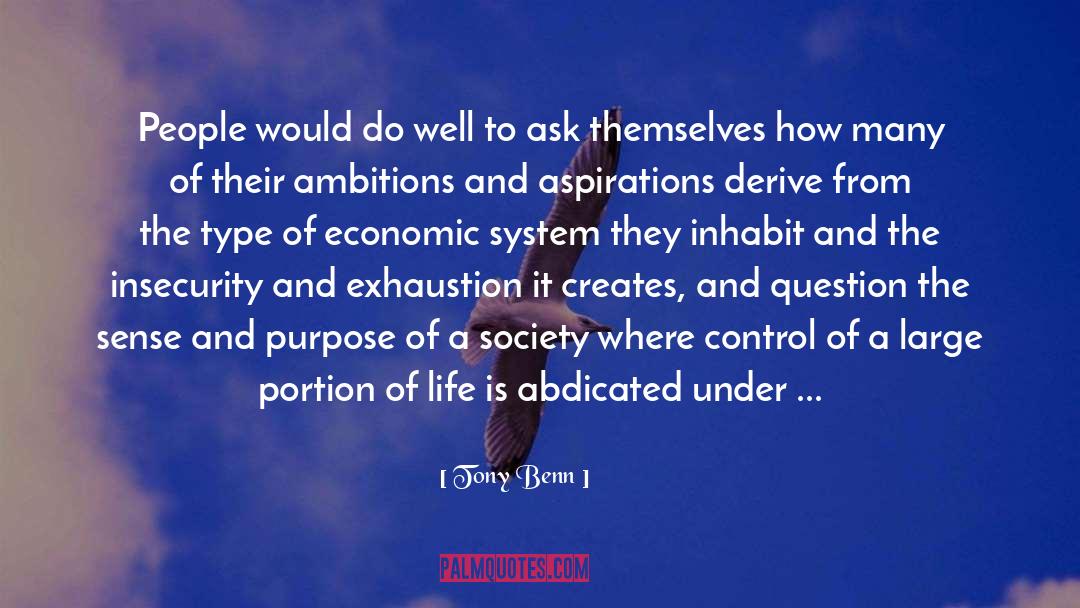 Tony Benn Quotes: People would do well to