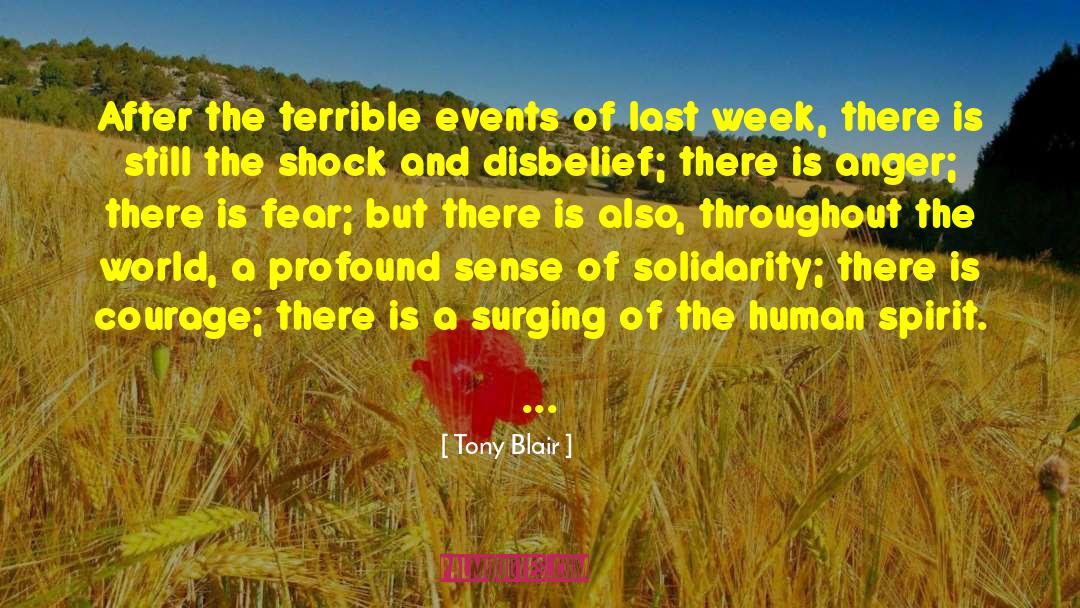 Tony Blair Quotes: After the terrible events of