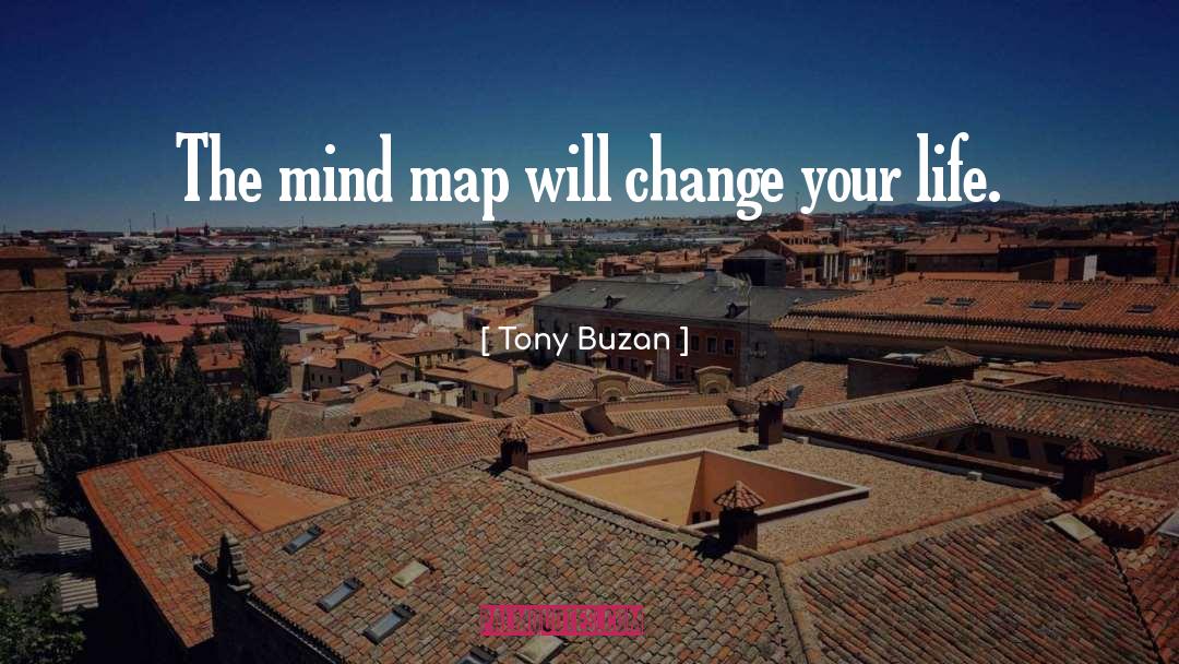 Tony Buzan Quotes: The mind map will change