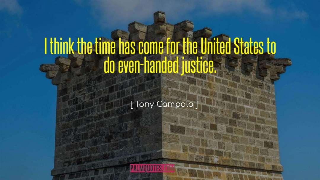 Tony Campolo Quotes: I think the time has