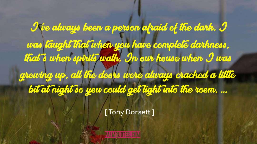Tony Dorsett Quotes: I've always been a person
