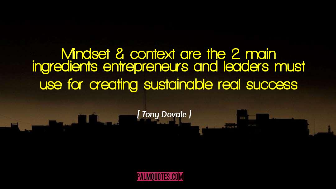 Tony Dovale Quotes: Mindset & context are the