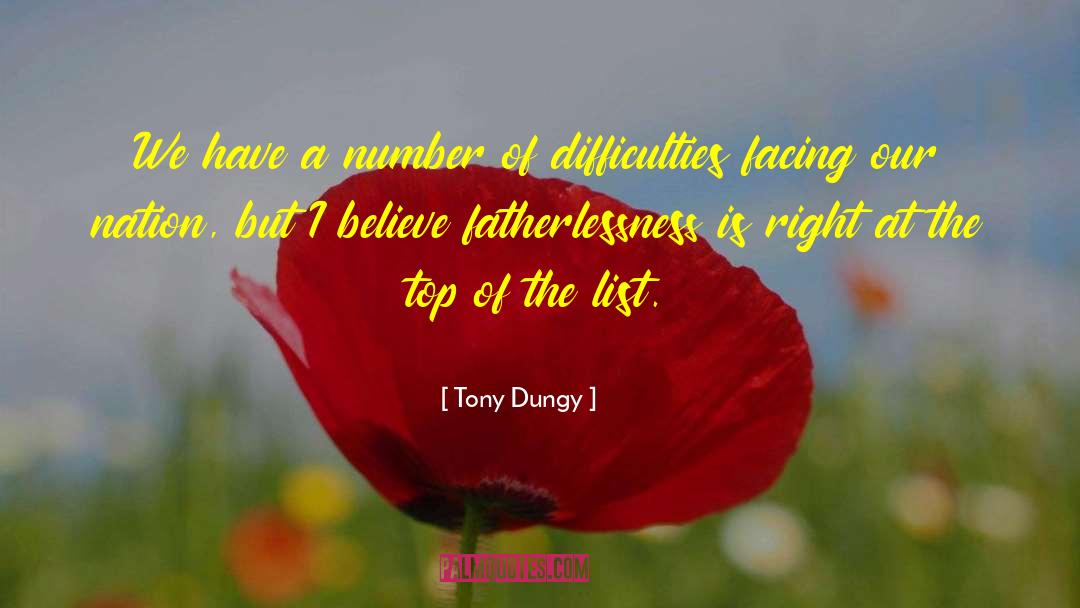 Tony Dungy Quotes: We have a number of