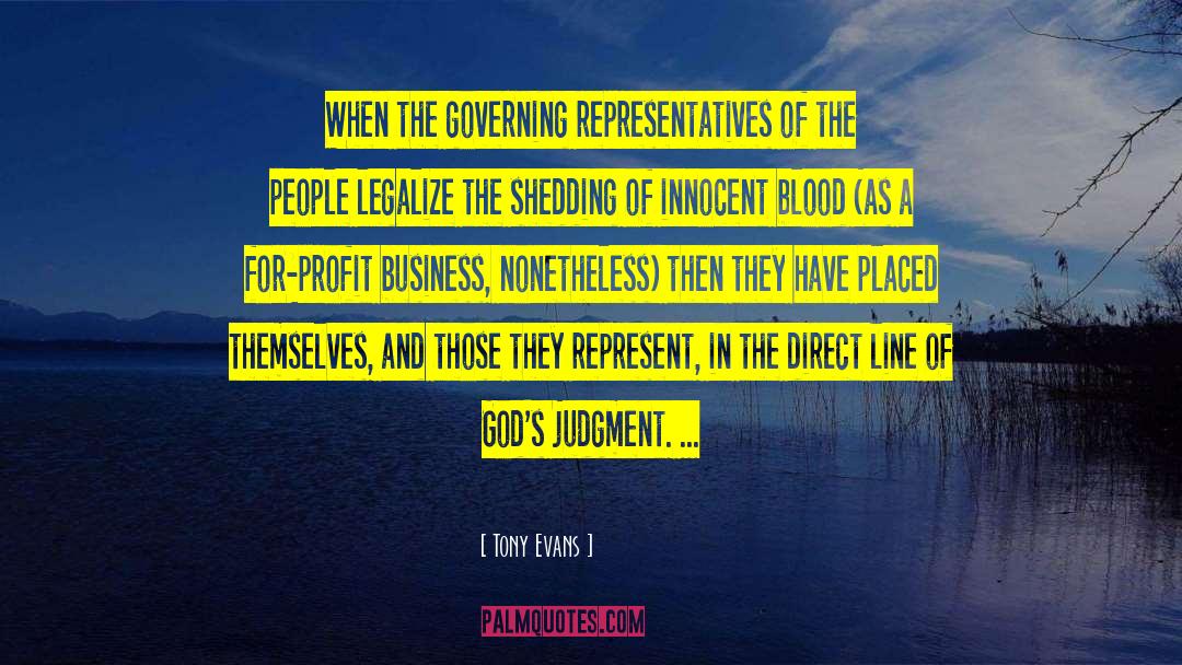 Tony Evans Quotes: When the governing representatives of